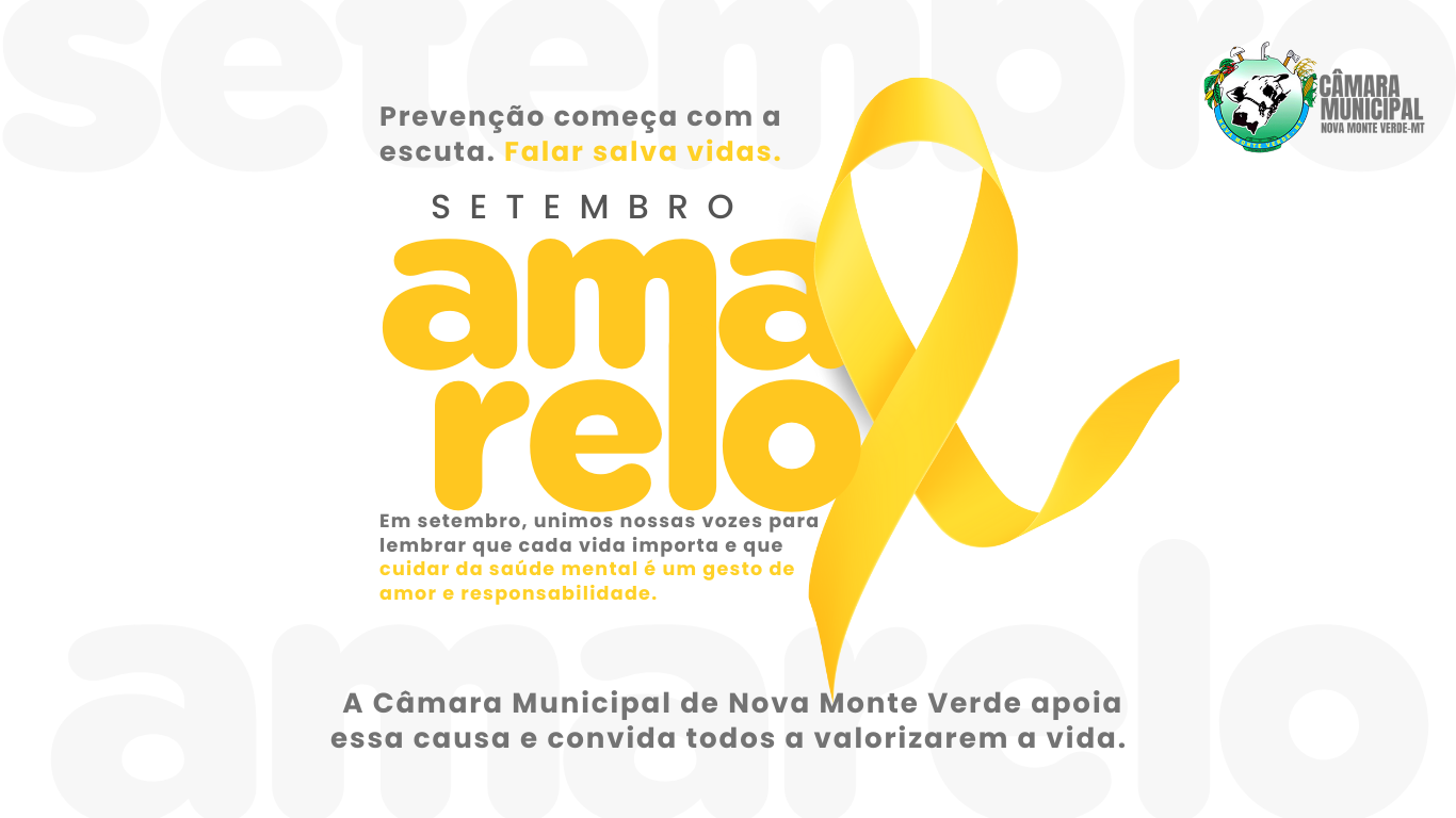 Setembro Amarelo é o mês dedicado à conscientização sobre a prevenção ao suicídio e à valorização da vida.